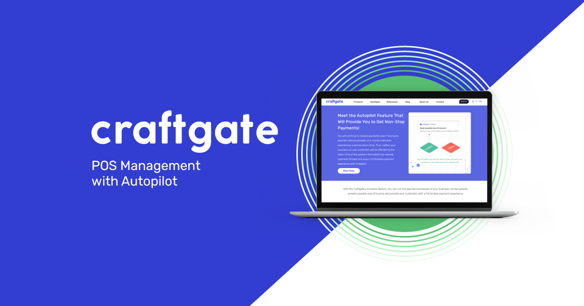Craftgate Payment Orchestration Pos Management with Autopilot